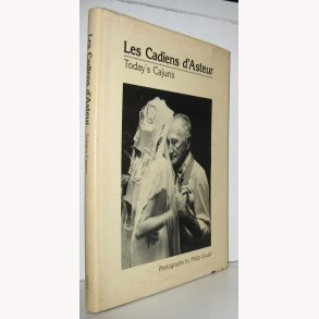 Today´s Cajuns - Les Cadiens d´Asteur