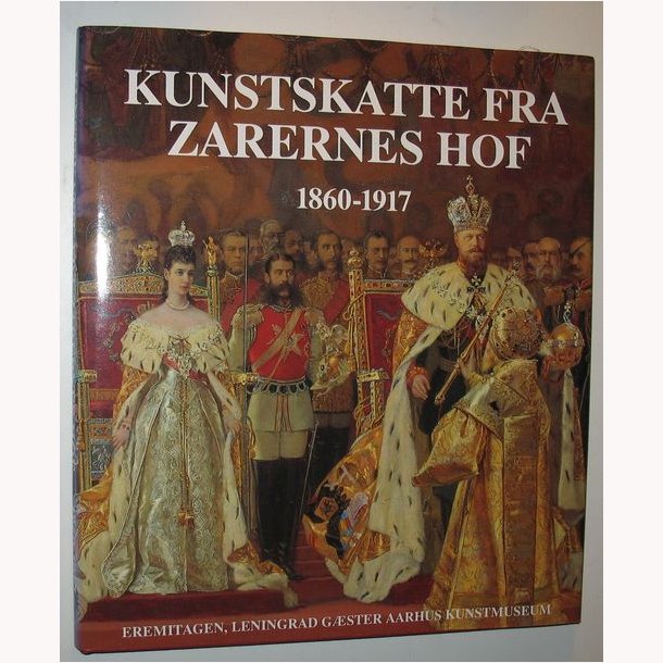 Kunstskatte fra Zarernes hof 1860-1917
