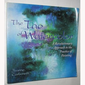 The Tao of Watercolor