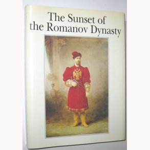 The Sunset of the Romanov Dynasty