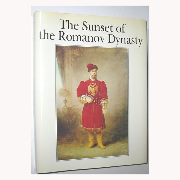 The Sunset of the Romanov Dynasty