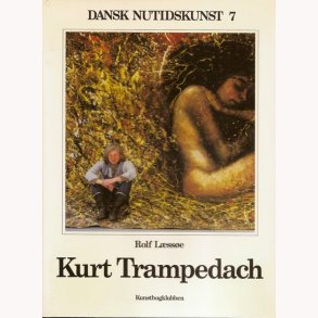 Kurt Trampedach - Dansk Nutidskunst 7