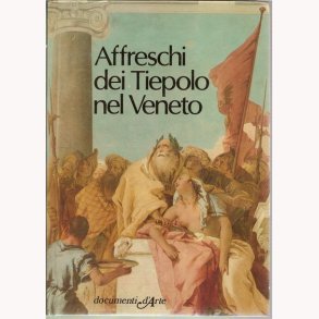 Affreschi dei Tiepolo nel Veneto