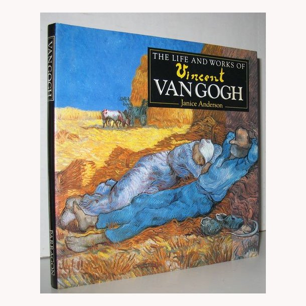 The Life and Works of Vincent Van Gogh