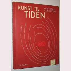 Kunst til tiden - 60 danske kunstnere: Ole Lindboe