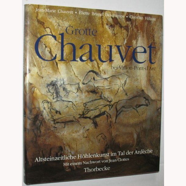 Grotte Chauvet bei Vallon- Pont-d'Arc