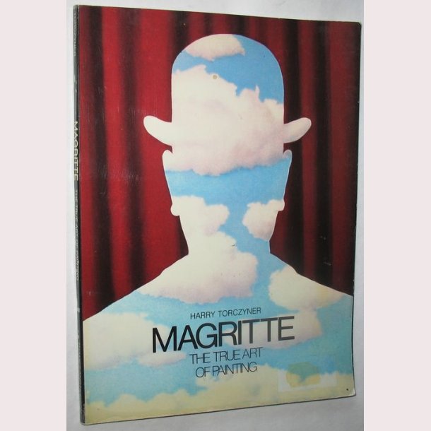 Margritte - The True Art of Painting