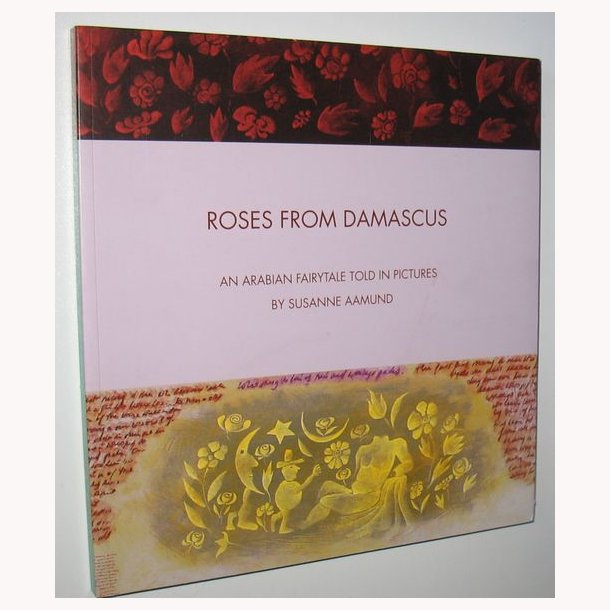 Roses From Damascus