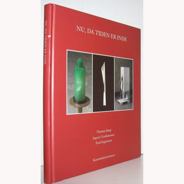 Nu, da tiden er inde