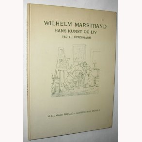 Wilhelm marstrand hans kunst og liv