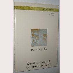 Per Hillo - Kunst fra hjertet - Art from the heart