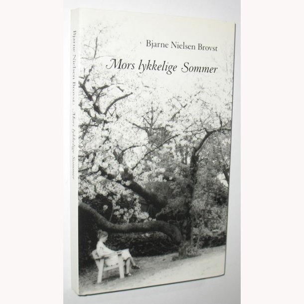 Mors lykkelige Sommer - signeret