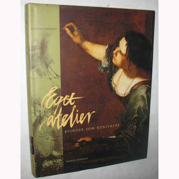 Eget atelier - kvinder som kunstnere