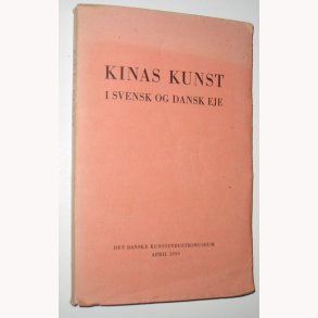 Kinas kunst i svensk og dansk eje