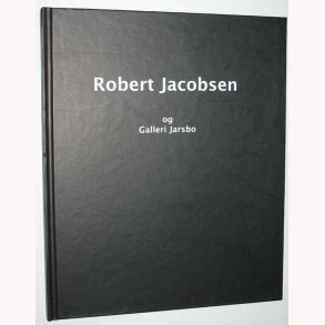 Robert Jacobsen og Galleri Jarsbo