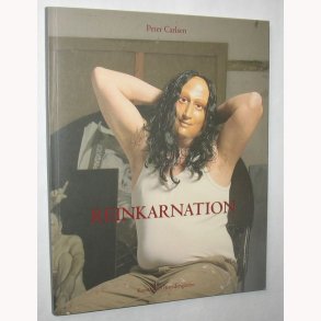 Reinkarnation - fra postmodernisme til realitymale