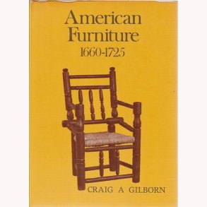 American Furniture 1660 - 1725