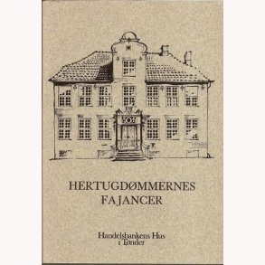 Hertugdmmernes fajancer