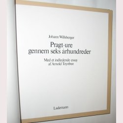 Pragt-ure gennem seks rhundrede