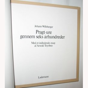 Pragt-ure gennem seks rhundrede