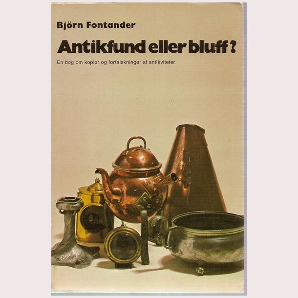 Antikfund eller bluff?