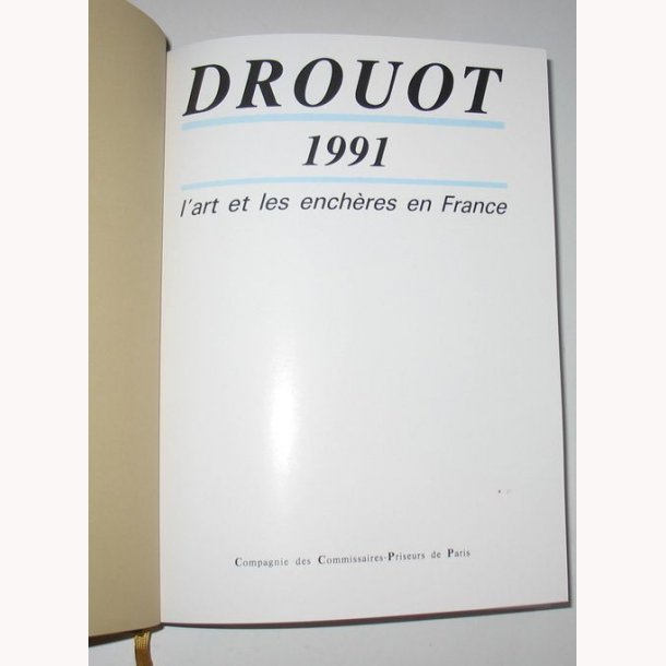 DROUOT1991.L'ART ET LES ENCHERES EN FRANCE