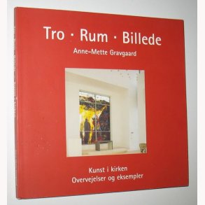 Tro - Rum - Billede