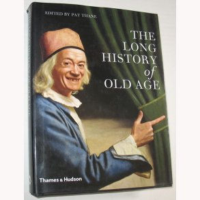 The Long History of Old Age