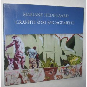 Graffiti som engagement