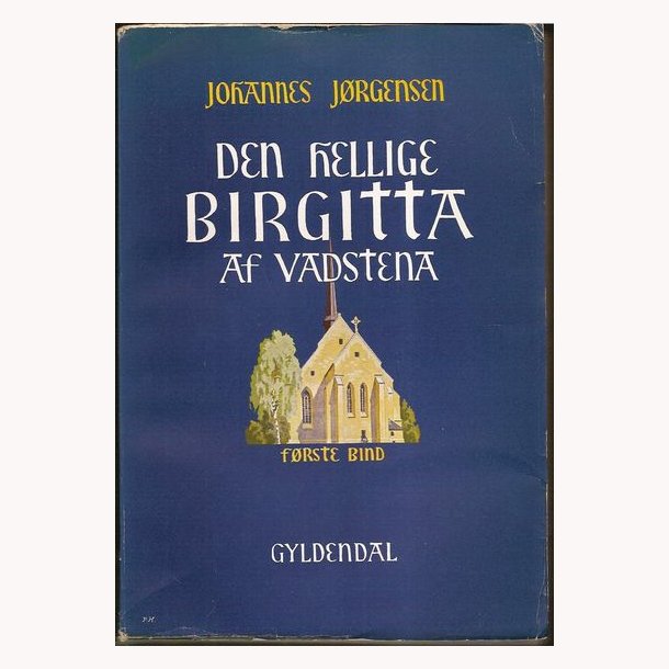 Den hellige Birgitta af Vadstena - Bind l