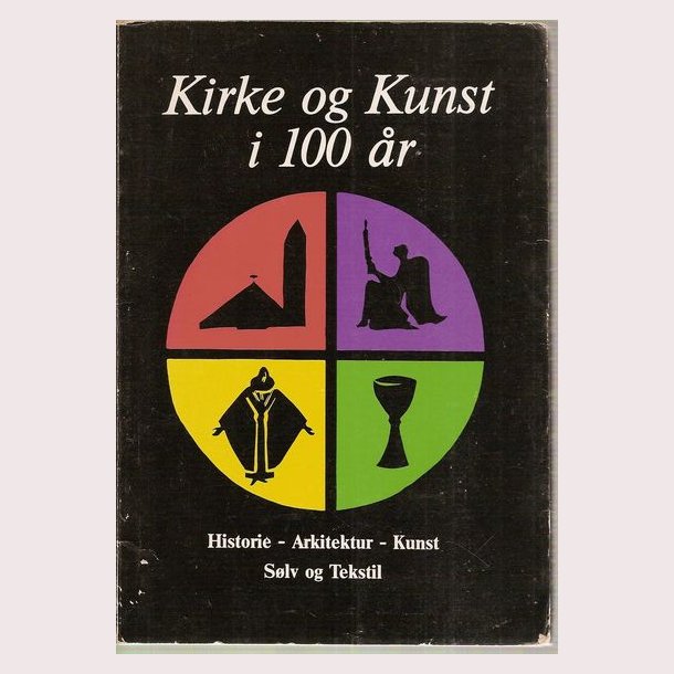 Kirke og kunst i 100 r