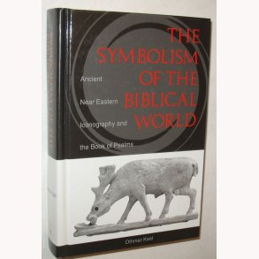 The Symbolism of the biblical World