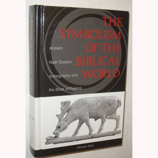 The Symbolism of the biblical World