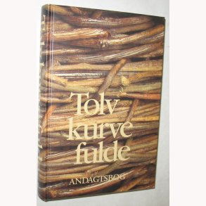 Tolv kurve fulde - Andagtsbog