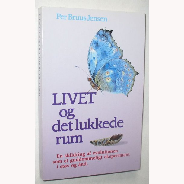 Livet og det lukkede rum