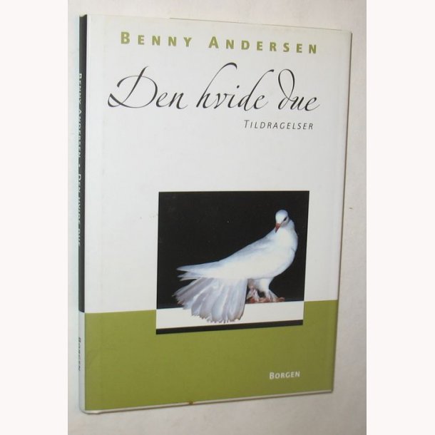 Den hvide due! - signeret