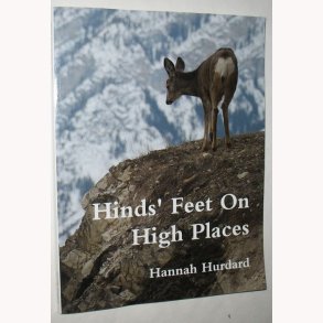 Hinds´ Feet On High Places