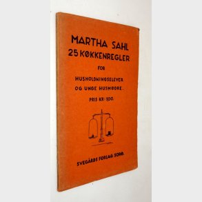 25 k�kkenregler for husholdningselever: Martha Sahl