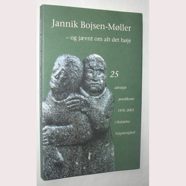 Jannik Bojsen-Mller - og jvnt om alt det hje