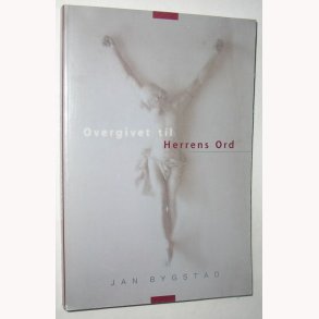 Overgivet til Herrens ord