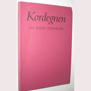 Kordegnen og hans tjeneste