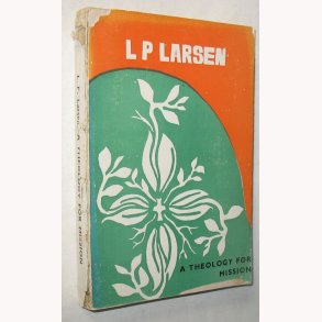 A Theology for Mission