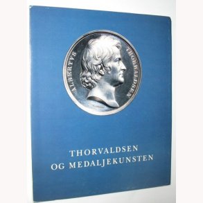 Thorvaldsen og medaljekunsten