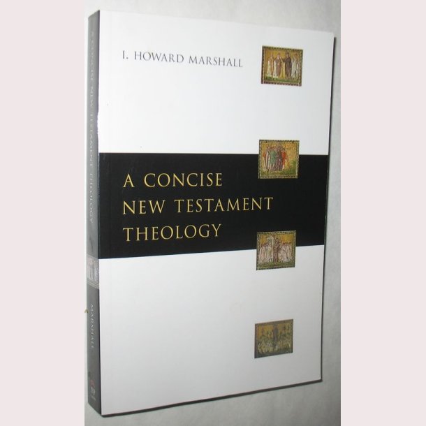 A Concise new Testament Theology