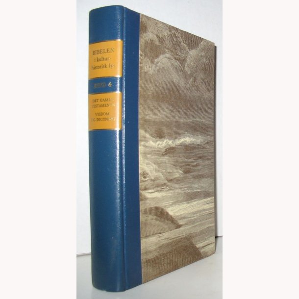 Bibelen i kulturhistorisk lys Bind 4