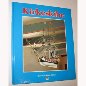 Kirkeskibe - en billedbog