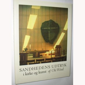 Sandhedens udtryk i kirke og kunst