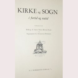 Kirke og sogn i fortid og nutid - Viborg Stift