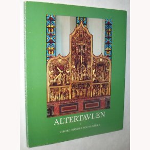 Altertavlen i Viborg Sndre Sogns Kirke