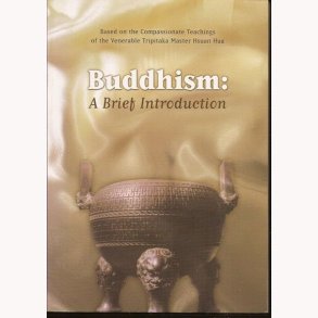 Buddhism: A Brief Introduction